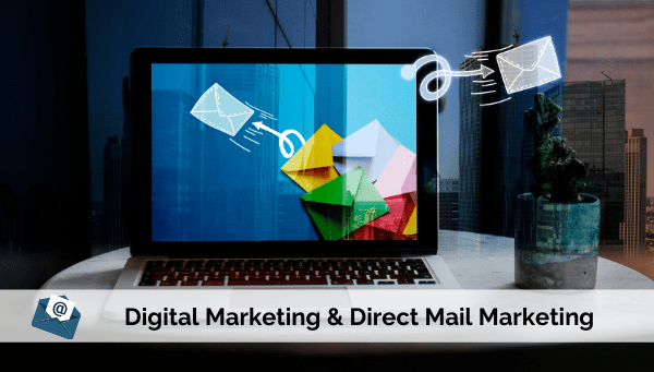 Digital Marketing & Direct Mail Marketing