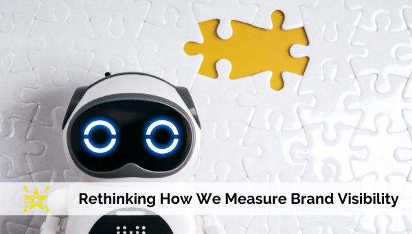 AI Can’t Make Up Its Mind: Rethinking How We Measure Brand Visibility